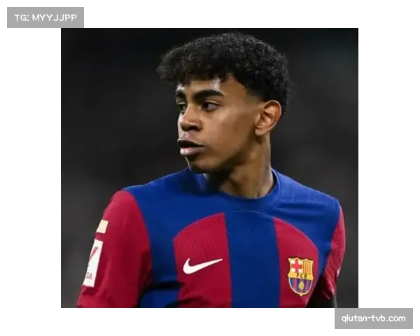 巴黎曾报价2.5亿欧元求购亚马尔，遭巴萨拒绝